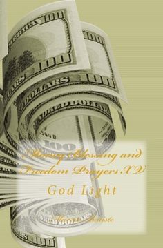 portada Money Blessing and Freedom Prayers XV: God Light
