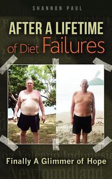 portada after a lifetime of diet failures (en Inglés)