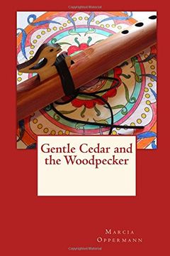 portada Gentle Cedar and the Woodpecker