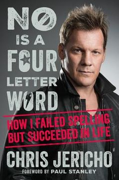portada No is a Four-Letter Word: How i Failed Spelling but Succeeded in Life (in English)