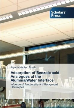 portada Adsorption of Benzoic Acid Analogues at the Alumina/Water Interface