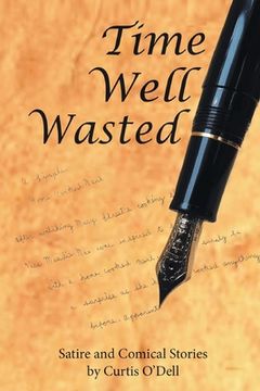 portada Time Well Wasted (en Inglés)