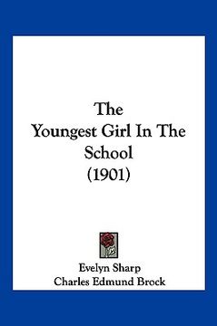 portada the youngest girl in the school (1901) (en Inglés)