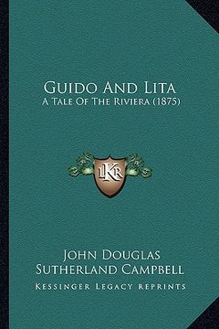 portada guido and lita: a tale of the riviera (1875)