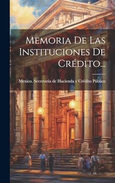 portada Memoria de las Instituciones de Crédito.