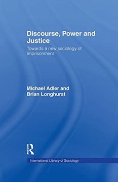 portada Discourse Power and Justice (International Library of Sociology) (en Inglés)