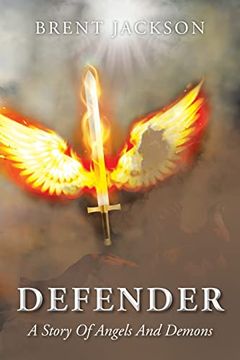 portada Defender: A Story of Angels and Demons (in English)