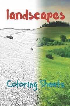 portada Landscape Coloring Sheets: 30 Landscape Drawings, Coloring Sheets Adults Relaxation, Coloring Book for Kids, for Girls, Volume 13