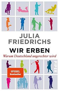 portada Wir Erben: Warum Deutschland Ungerechter Wird (en Alemán)