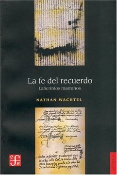 portada La fe del Recuerdo. Laberintos Marranos (in Spanish)