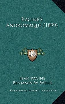 portada racine's andromaque (1899) (in English)