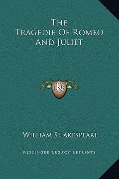 portada the tragedie of romeo and juliet (en Inglés)