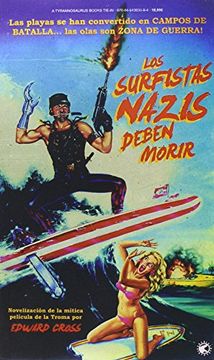 portada Los Surfistas Nazis Deben Morir