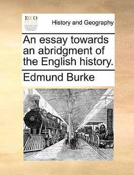portada an essay towards an abridgment of the english history. (in English)