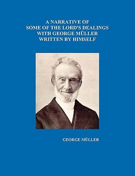 portada a narrative of some of the lord's dealings with george m ller written by himself vol. i-iv (en Inglés)