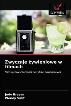 portada Zwyczaje żywieniowe w filmach (en Polaco)