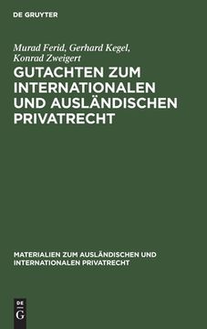portada Gutachten zum Internationalen und Ausländischen Privatrecht: 1965 und 1966 (in German)