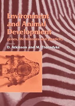 portada Environment and Animal Development: Genes, Life Histories and Plasticity (Society for Experimental Biology) (en Inglés)