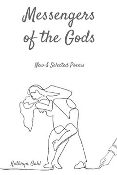 portada Messengers of the Gods: New and Selected Poems (en Inglés)