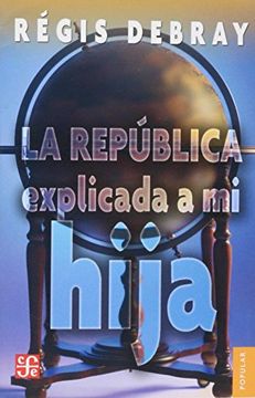 portada La República Explicada a mi Hija (in Spanish)