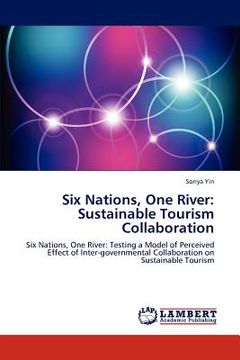 portada six nations, one river: sustainable tourism collaboration (en Inglés)