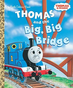 portada Thomas and the big big Bridge (Thomas & Friends) (Little Golden Books) (in English)