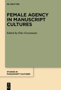 portada Female Agency in Manuscript Cultures (en Inglés)