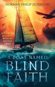 portada A Boat Named Blind Faith (en Inglés)