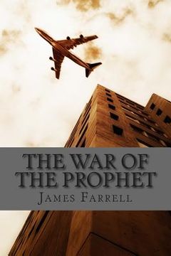 portada The War of the Prophet: Book 4 of the Prophet (in English)
