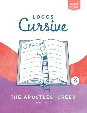 portada Logos Cursive Book 3: The Apostles' Creed 