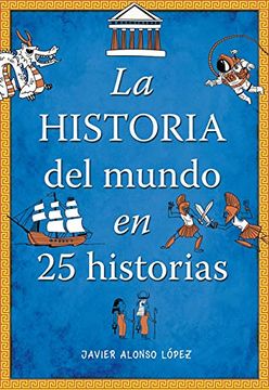 portada La Historia del Mundo en 25 Historias (in Spanish)