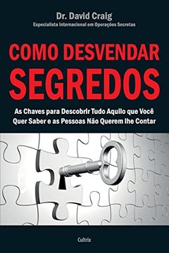 portada Como Desvendar Segredos: As Chaves Para (General Fiction) (en Portugués)