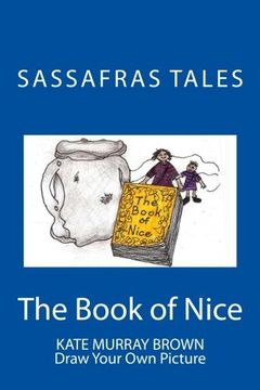 portada Sassafras Tales: Book II: The Book of Nice: The Book of Nice