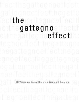portada the gattegno effect: 100 voices on one of history's greatest educators (black and white version)