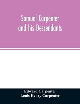 portada Samuel Carpenter and his descendants