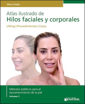 portada Atlas Ilustrado de Hilos Faciales y Corporales. Lifting. Procedimientos. Casos (in Spanish)