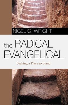 portada The Radical Evangelical (en Inglés)