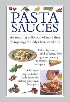 portada Pasta Sauces: An inspiring collection of more than 30 toppings for Italy's best-loved dish
