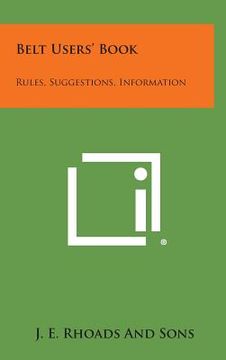 portada Belt Users' Book: Rules, Suggestions, Information (en Inglés)