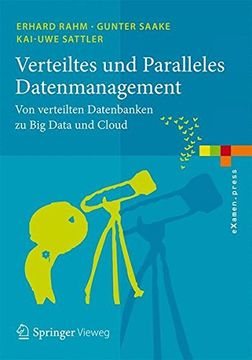 portada Verteiltes und Paralleles Datenmanagement: Von Verteilten Datenbanken zu big Data und Cloud (en Alemán)
