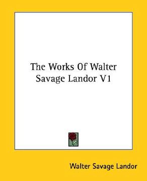 portada the works of walter savage landor v1 (en Inglés)
