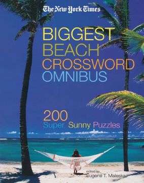 portada The new York Times Biggest Beach Crossword Omnibus: 200 Super, Sunny Puzzles (en Inglés)