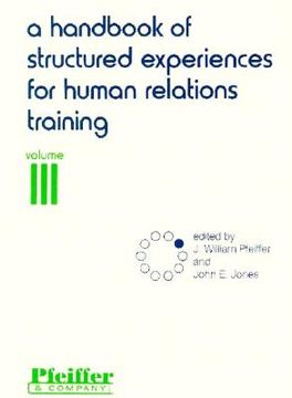 portada a handbook of structured experiences for human relations training, volume iii (revised) (en Inglés)