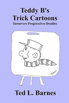 portada Teddy b's Trick Cartoons - Turnovers Progressives Doodles
