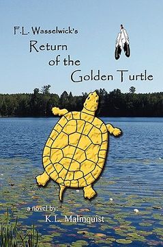 portada f. l. wasselwick's return of the golden turtle (in English)