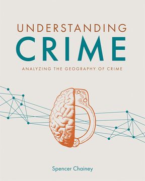 portada Understanding Crime: Analyzing the Geography of Crime (en Inglés)
