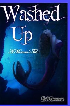 portada Washed Up; A Merman's Tale (in English)