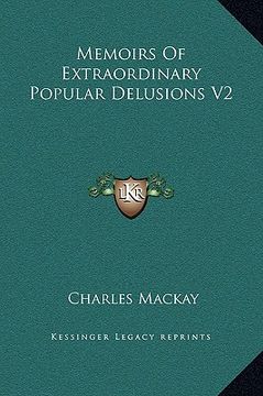portada memoirs of extraordinary popular delusions v2 (en Inglés)