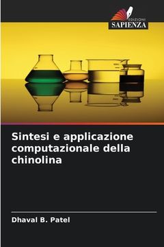 portada Sintesi e applicazione computazionale della chinolina (in Italian)