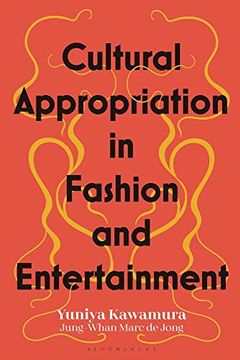 portada Cultural Appropriation in Fashion and Entertainment (in English)